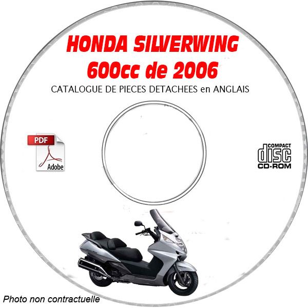 SILVERWING 600 06 -  Catalogue Pieces CDROM HONDA