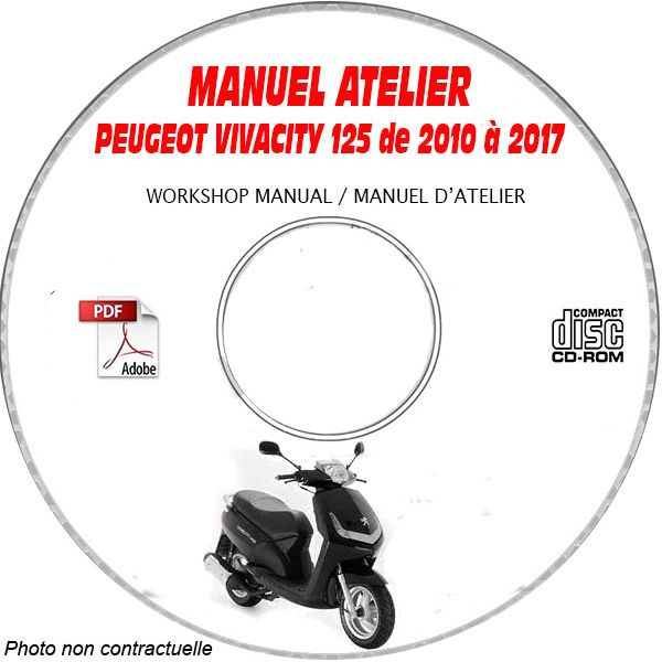 VIVACITY 125 10-17 - Manuel Atelier CDROM PEUGEOT
