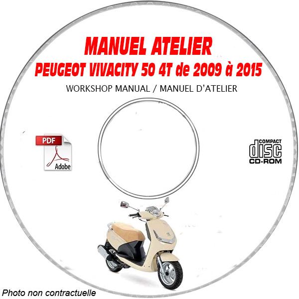 VIVACITY 50 4T 09-15 - Manuel Atelier CDROM PEUGEOT