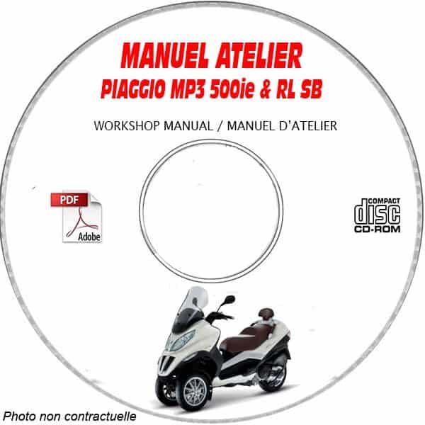 MP3 500ie RL Sport Business 11 Manuel Atelier CDROM PIAGGIO Revue technique