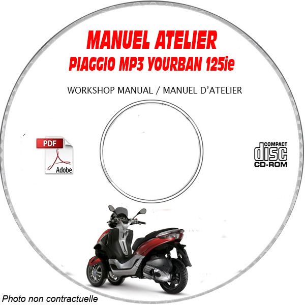 MP3 YOURBAN 125ie 08 Manuel Atelier CDROM PIAGGIO Revue technique