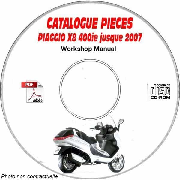 X8 400 ie -07 Catalogue Pièces CDROM PIAGGIO Anglais