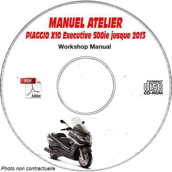 X10 EXECUTIVE 500ie ABS -13 Manuel Utilisateur PIAGGIO CDROM Anglais