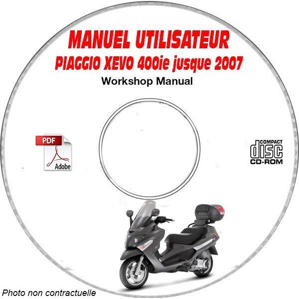 XEVO 400ie -07 Manuel Utilisateur PIAGGIO CDROM FR