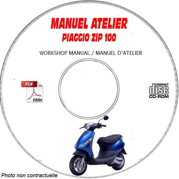 ZIP 100 4 temps -08 Manuel Atelier PIAGGIO CDROM FR