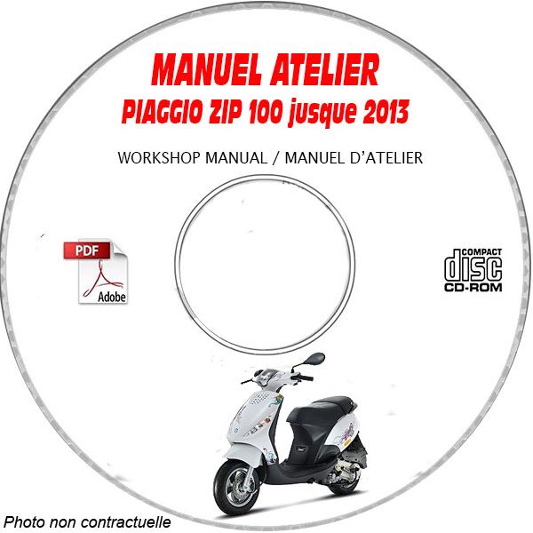 ZIP 100 4 temps -13 Manuel Atelier CDROM PIAGGIO FR
