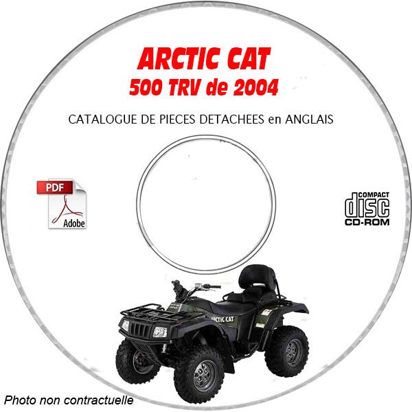 500 TRV 04 - Catalogue Pieces CDROM ARCTIC-CAT Anglais