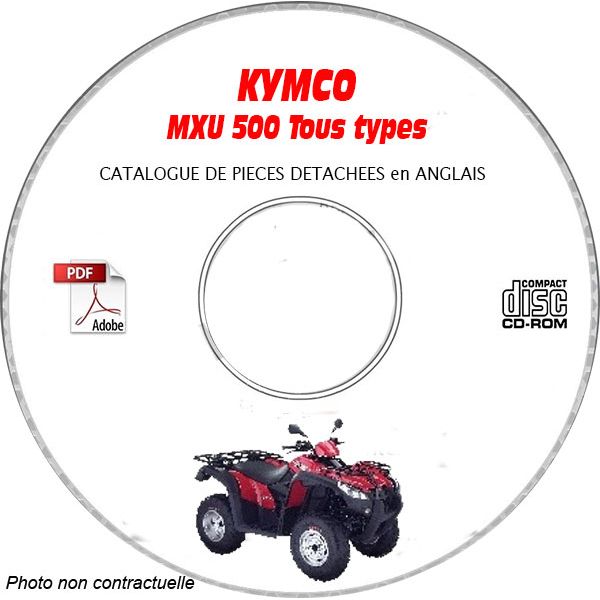 MXU 500 -08 Catalogue Pièces CDROM KYMCO Anglais