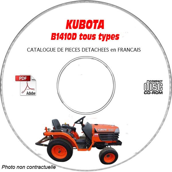 B1410D - Catalogue Pieces CDROM KUBOTA FR