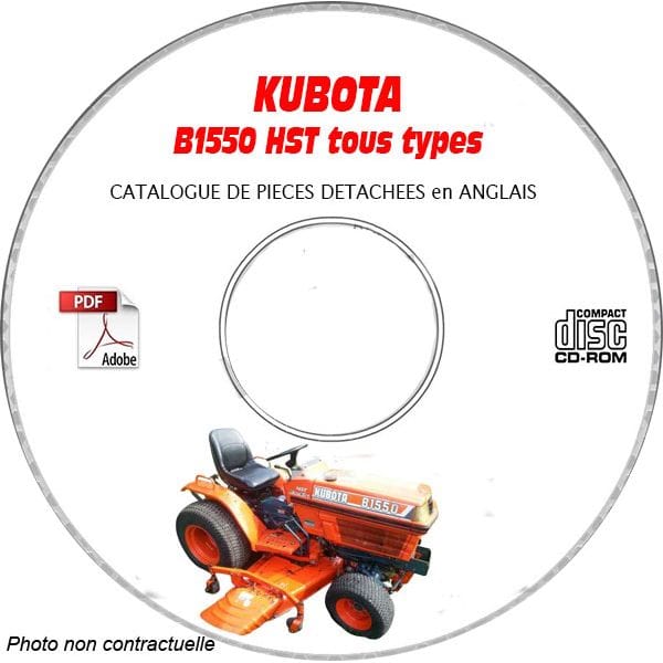 KUBOTA B1550HST-D 89-96 Manuel Pieces CDROM Anglais