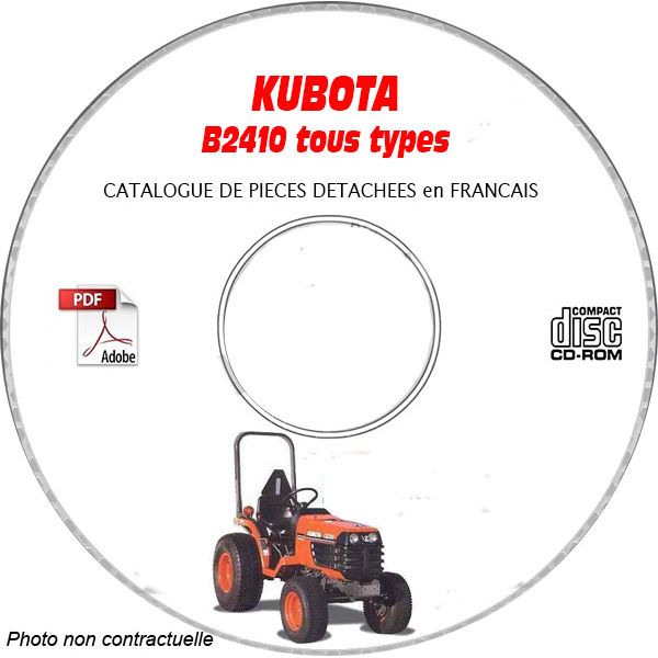 B2410 - Catalogue Pieces CDROM KUBOTA FR