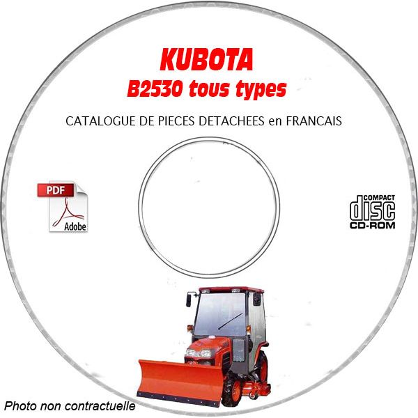 B2530 - Catalogue Pieces CDROM KUBOTA FR