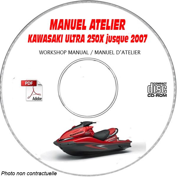 ULTRA 250X -07 Manuel Atelier CDROM KAWASAKI FR