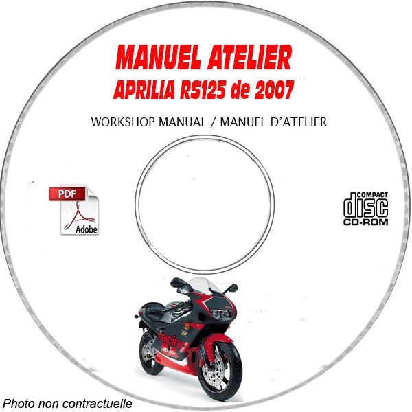 RS 125 EURO 3 2007 Manuel Atelier CDROM APRILIA Anglais