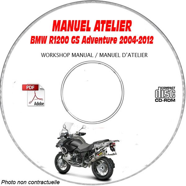 R1200 GS Adventure -07 Manuel Atelier CDROM BMW