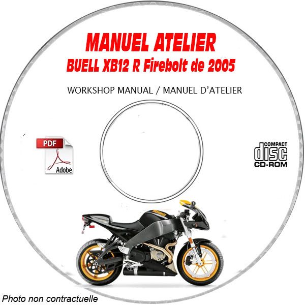 XB1R FIREBOLT 2005 Manuel Atelier CDROM BUELL Anglais