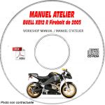 XB1R FIREBOLT 2005 Manuel Atelier CDROM BUELL Anglais