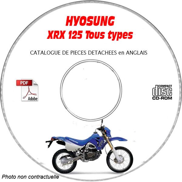 XRX 125 -03 Catalogue Pièces CDROM HYOSUNG Anglais
