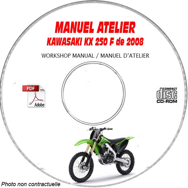 KX 250F 08 Manuel Atelier CDROM KAWASAKI FR