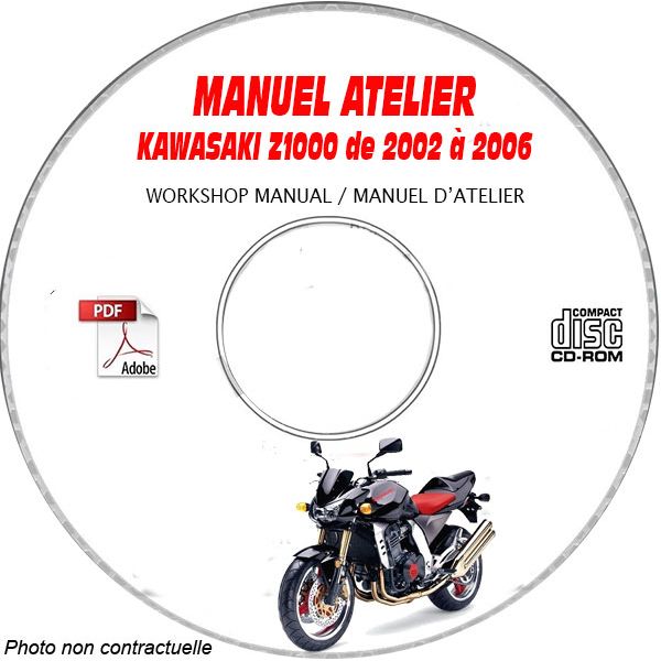 Z1000 02-06 Manuel Atelier CDROM KAWASAKI  FR