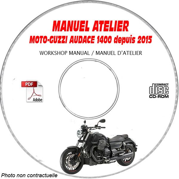 MOTOGUZZI AUDACE 1400  2015 Manuel Atelier CDROM Anglais