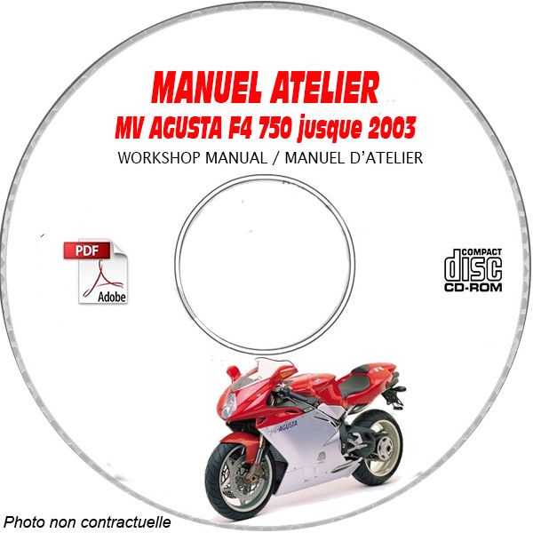 F4 750 ORO S S1 1 -03 Manuel Atelier CDROM MV AGUSTA Anglais