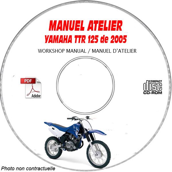 TTR 125 2005 Manuel Atelier CDROM YAMAHA FR
