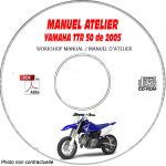 TTR 50 2005 Manuel Atelier CDROM YAMAHA FR