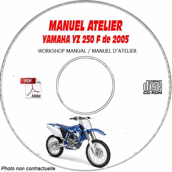 YZ 250F 05 - Manuel Atelier CDROM YAMAHA FR