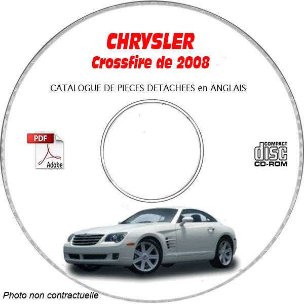CHRYSLER CROSSFIRE 2008  Type : ZH  Limited  Catalogue des Pièces Détachées sur CD-ROM