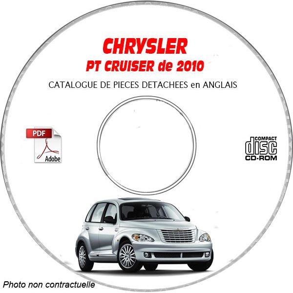 CHRYSLER PT CRUISER 2010 Type : PT  Catalogue des Pièces Détachées sur CD-ROM anglais