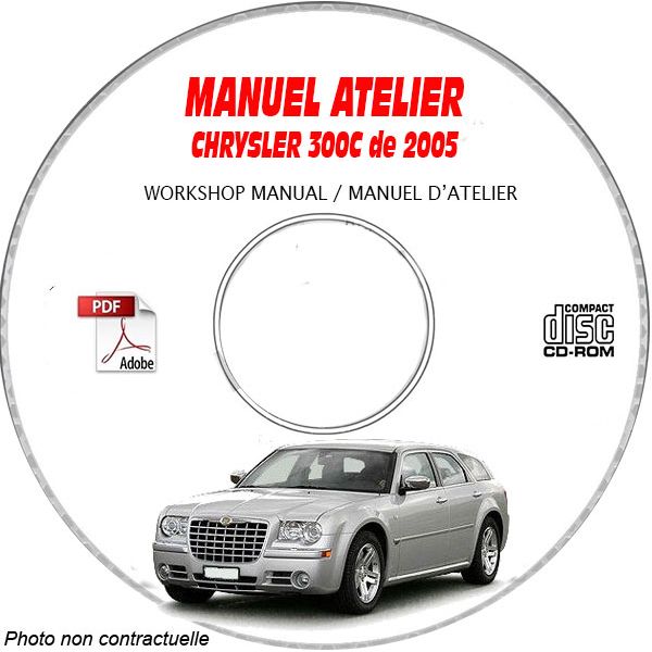 CHRYSLER 300C  et SRT8 de 2005  Type : LX  Manuel d'Atelier sur CD-ROM anglais