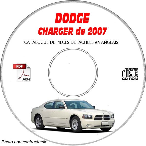 DODGE CHARGER de 2007  Type LX, D, R/T, SRT8  Catalogue des Pièces Détachées sur CD-ROM Anglais