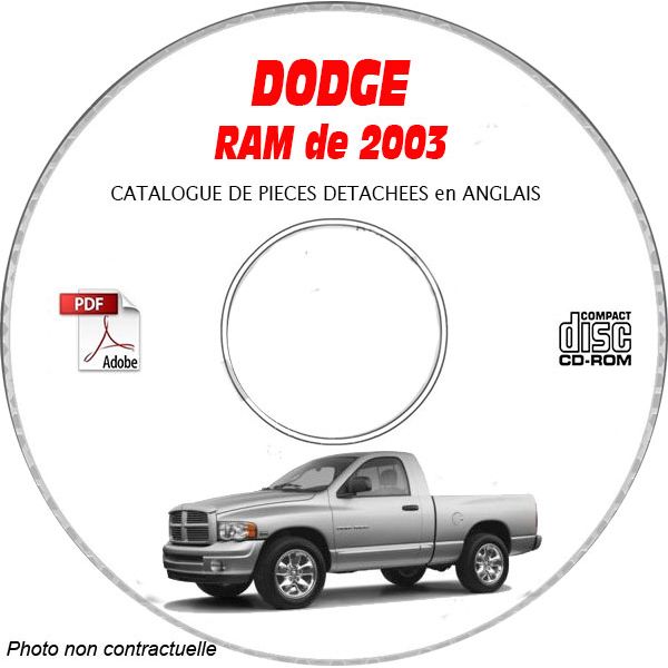 DODGE RAM de 2003  Type DR 1500, 2500, 3500  Catalogue des Pièces Détachées sur CD-ROM Anglais