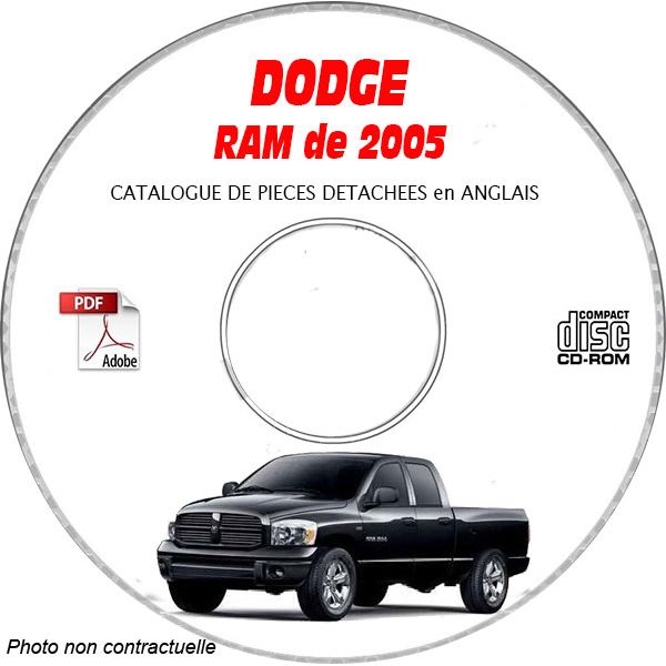 DODGE RAM de 2005  Type DR 1500, 2500, 3500  Catalogue des Pièces Détachées sur CD-ROM Anglais