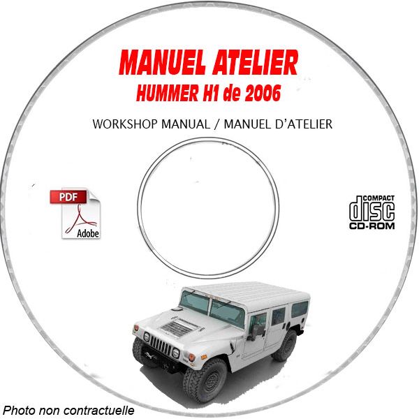 HUMMER H1 de 2006  Manuel d'Atelier sur CD-ROM anglais