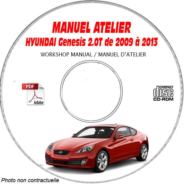 HYUNDAI GENESIS 2.0t de 2009 a 2013  Manuel d'Atelier sur CD-ROM  Anglais