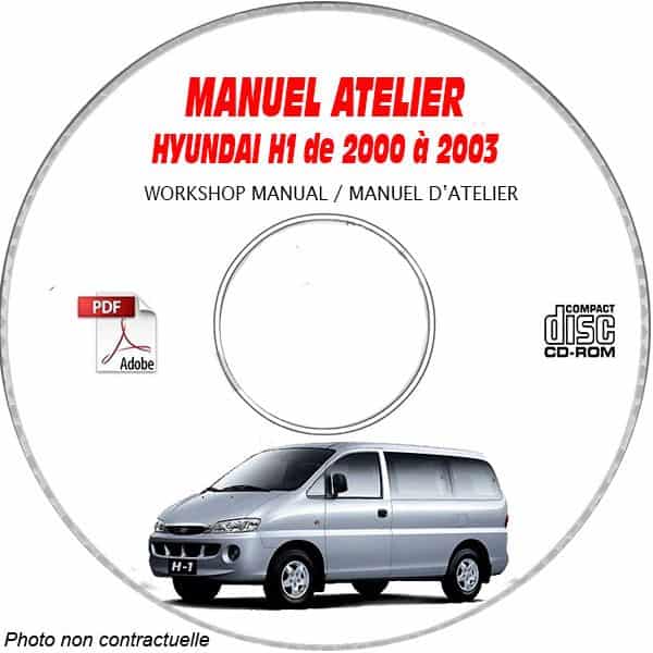 HYUNDAI H1 de 2000 a 2003  Manuel d'Atelier sur CD-ROM anglais