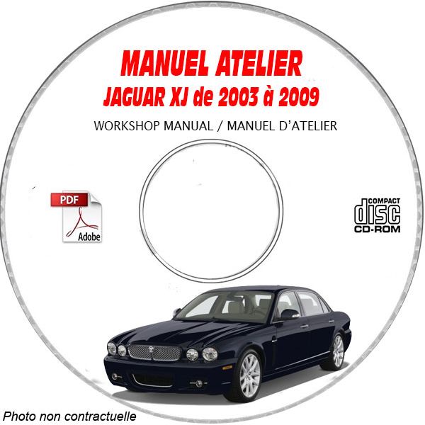 JAGUAR XJ de 2003 a 2009 TYPE X350  Manuel Atelier  sur CD-ROM Anglais