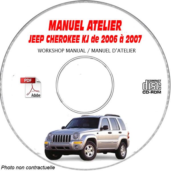 JEEP CHEROKEE KJ -LIBERTY de 2006 à 2007  Manuel d'Atelier sur CD-ROM Anglais