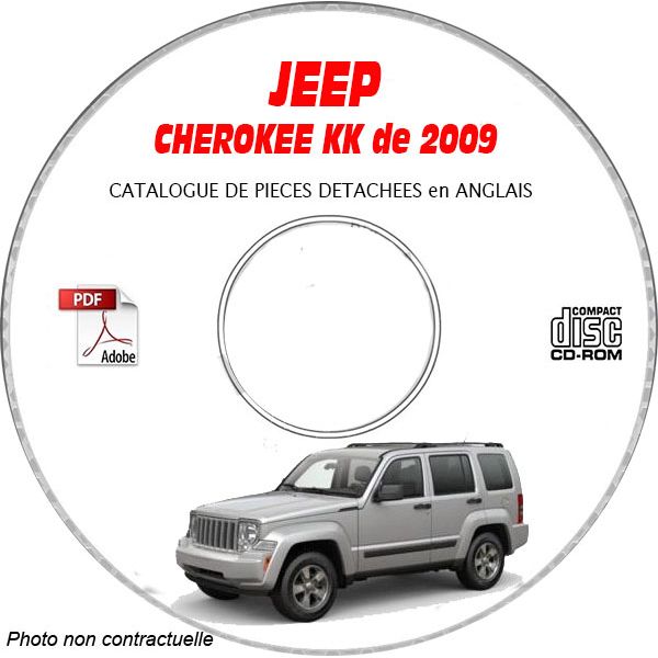 JEEP CHEROKEE - LIBERTY KK de 2009 Type : RENEGADE + SPORT + LIMITED  Catalogue des Pièces Détachées sur CD-ROM Anglais