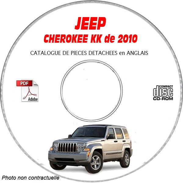 JEEP CHEROKEE - LIBERTY KK de 2010 Type : RENEGADE + SPORT + LIMITED  Catalogue des Pièces Détachées sur CD-ROM Anglais