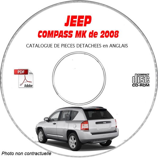 JEEP COMPASS MK de 2008  Type :  RALLYE + LIMITED    Catalogue des Pièces Détachées sur CD-ROM Anglais
