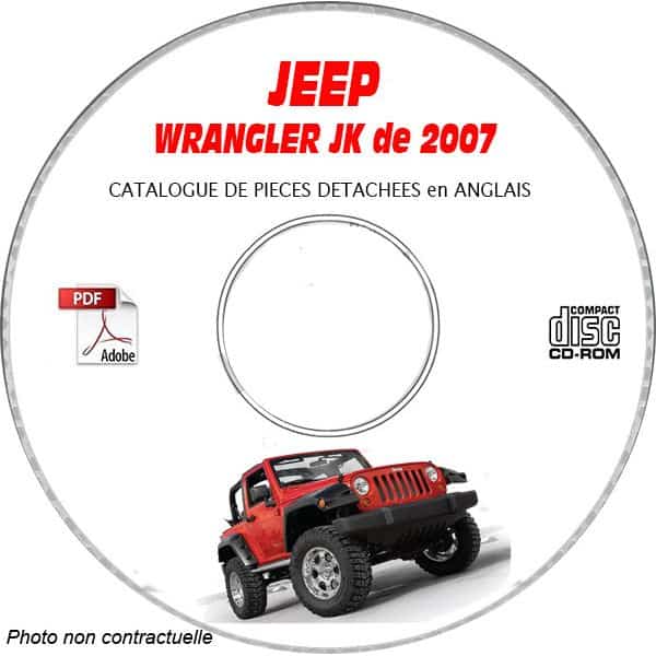 JEEP WRANGLER JK de 2007 Type JK72  JK74  PREMIUM + RUBICON  Catalogue des Pièces Détachées sur CD-ROM Anglais