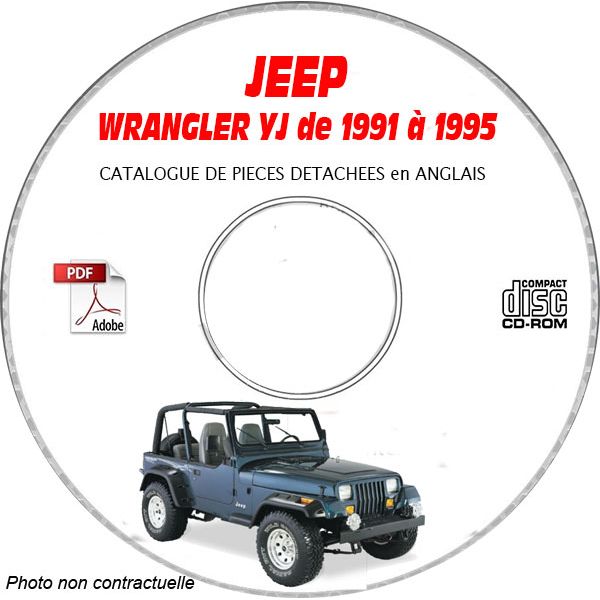 JEEP WRANGLER YJ de 1991 à 1995  Catalogue des Pièces Détachées sur CD-ROM anglais