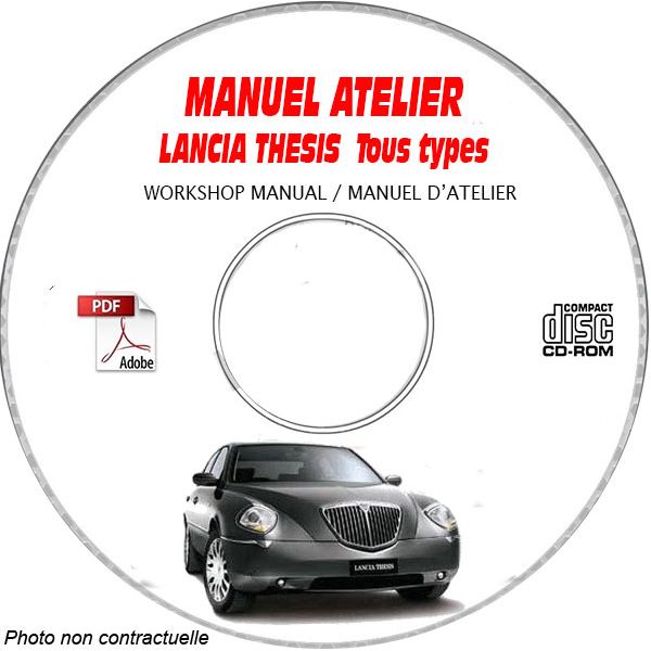 LANCIA THESIS Tous Types  Type : 841AX........  Manuel d'Atelier sur CD-ROM anglais