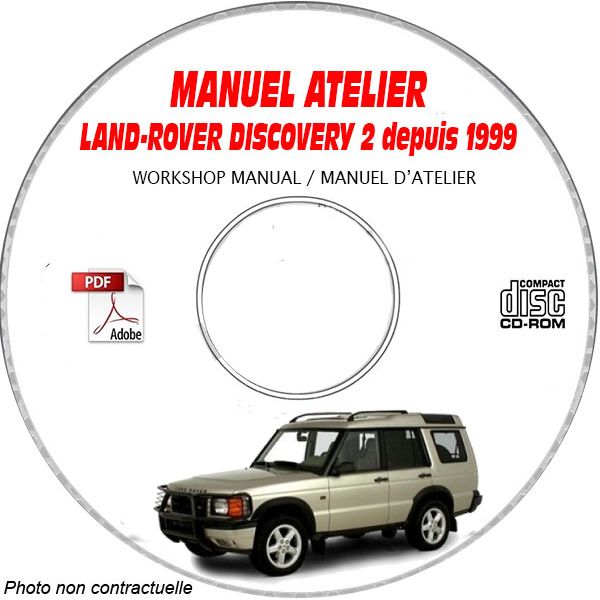 LAND-ROVER DISCOVERY 2 depuis 1999  Manuel d'Atelier sur CD-ROM FR