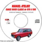 LAND-ROVER RANGE CLASSIC de 1970 à 1995  Manuel Atelier  sur CD-ROM