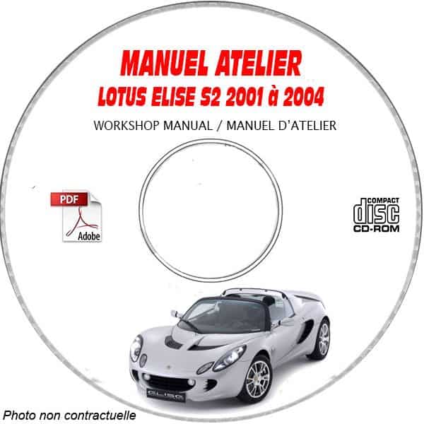 LOTUS ELISE S2 De 2001 a 2004 Type 111  Manuel d'Atelier sur CD-ROM  Anglais