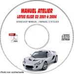 LOTUS ELISE S2 De 2001 a 2004 Type 111  Manuel d'Atelier sur CD-ROM  Anglais